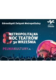 Obraz do 8. Metropolitalna Noc Teatrów