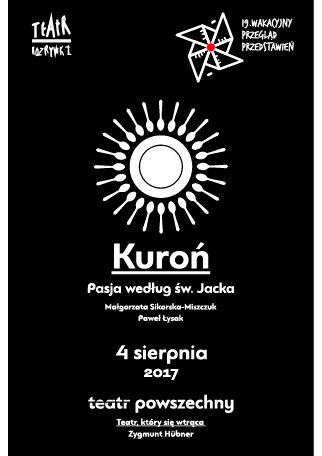 KUROŃ. PASJA WEDŁUG ŚW. JACKA