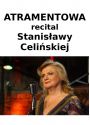 Plakat - Atramentowa - koncert Stanisławy Celińskiej