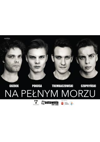 TEATR BAZA - NA PEŁNYM MORZU