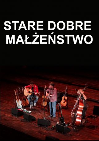STARE DOBRE MAŁŻEŃSTWO
